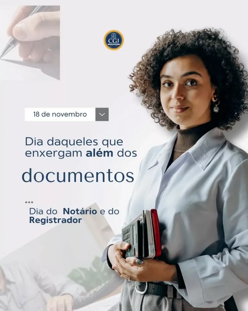 Corregedoria destaca avanços e reconhece boas práticas no Dia do Notário e Registrador