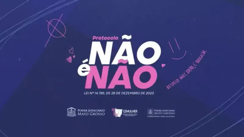 Cemulher-MT explica protocolo “Não é Não” e alerta sobre selo Mulher Segura