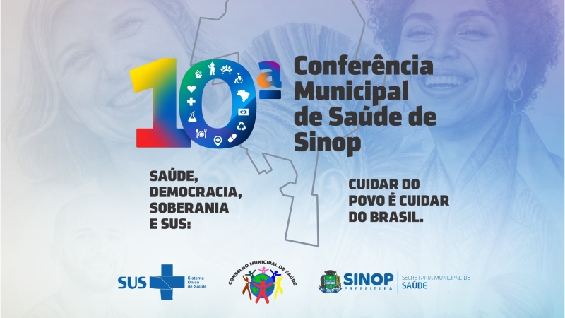 Conferência Municipal de Saúde de Sinop ocorre nesta terça-feira (16) com debates sobre avanços e desafios do SUS