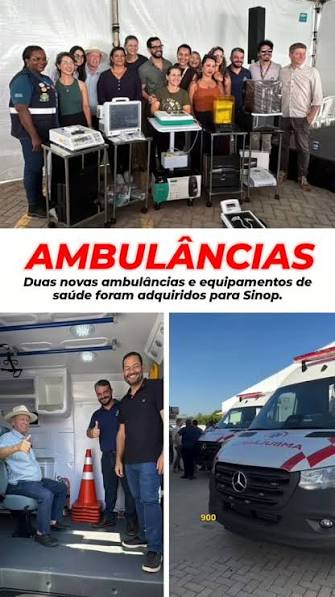 Sinop recebe duas ambulâncias e novos equipamentos para reforçar atendimento na Saúde